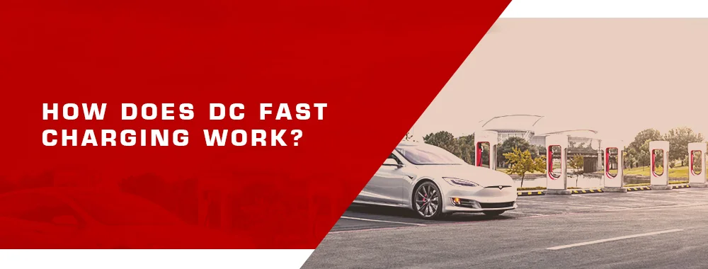 How does DC fast charging work?