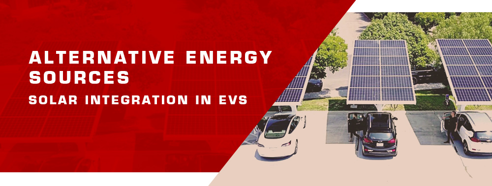 Alternative Energy Sources: Solar Integration in EVs